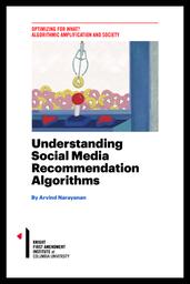 thumnail for Narayanan---Understanding-Social-Media-Recommendation-Algorithms_1-7.pdf