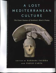 thumnail for A Lost Mediterranean Culture. The Giant Statues of Sardinia's Mont'e Prama.pdf