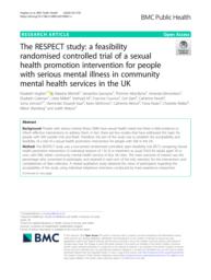 thumnail for The RESPECT study-a feasibility randomised controlled trial of a sexual health promotion intervention for people with serious mental illness in community mental health services in the UK.pdf
