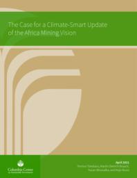 thumnail for The-Case-for-a-Climate-Smart-Update-of-the-African-Mining-Vision_0.pdf