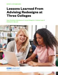 thumnail for lessons-learned-advising-redesigns-three-colleges.pdf