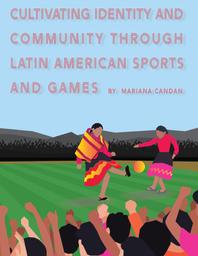 thumnail for Latin American Resource Guide Vol 9 Cultivating Identity and Community.pdf