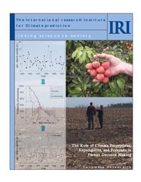 thumnail for iri-technical-report-04-01-the-role-of-climate-perceptions-expectations-and-forecasts-in-farmer-decision-making.pdf