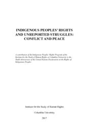 thumnail for INDIGENOUS PEOPLES RIGHTS AND  UNREPORTED STRUGGLES  CONFLICT AND PEACE---interior---v01.4.pdf
