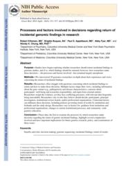 thumnail for Klitzman_Processes and Factors Involved in Decisions Regarding Return of Incidental Genomic Findings in Research.pdf