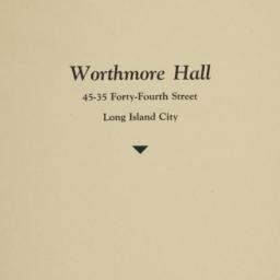 Worthmore Hall, 45-35 44 St...