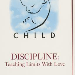 I Am Your Child: Discipline...