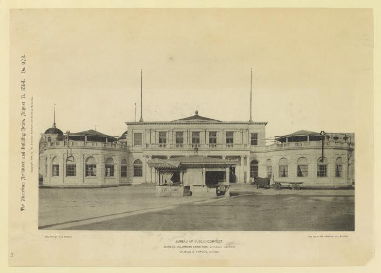 Bureau of Public Comfort, World's Columbian Exposition, Chicago, Illinois. Charles B. Atwood, Architect