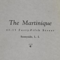 The
    Martinique, 43-15 4...