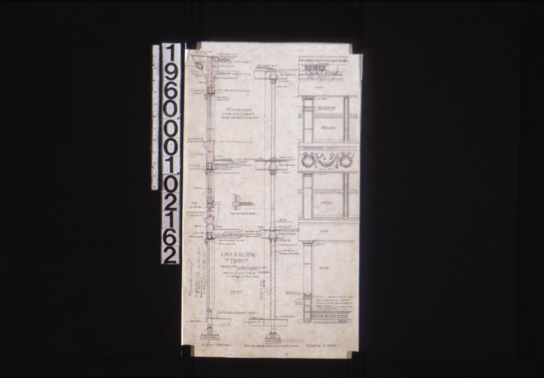 1/2 inch scale details of front -- section of front wall\, plan thro' wooden mullion\, section showing girders and interior columns\, elevation of front : No. 10.
